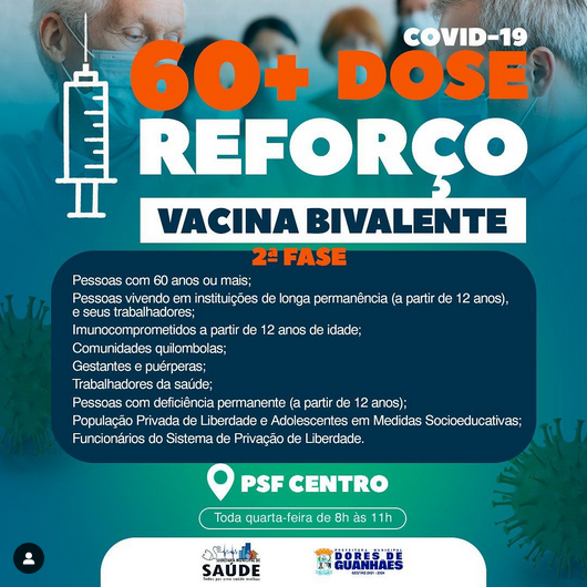 A Prefeitura Municipal de Dores de Guanhães, através da Secretaria de Saúde informa que a Vacina Bivalente contra a COVID-19 já está disponível s no PSF Centro – Dores de Guanhães.