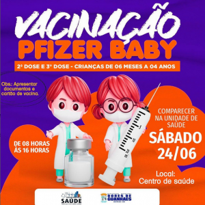 👶🏻 Atenção, mamães e papais! Neste sábado, dia 24 de junho, é dia de vacinar seus pequenos contra a Covid-19. A vacina Pfizer Baby é segura e eficaz para crianças entre 6 meses e 4 anos de idade.