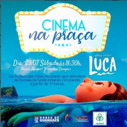 🎥 Venha curtir uma sessão de cinema na Praça neste sábado, dia 29 de julho, às 18:30h. O filme exibido será “Luca”, uma animação divertida e emocionante para toda a família. 🍿
