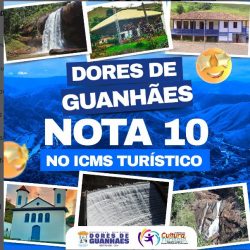 Estamos radiantes em compartilhar com vocês que nossa cidade amada, Dores de Guanhães, acaba de receber a nota 10 no ICMS Turístico de Minas Gerais. 🥇🎉