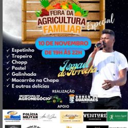 🌾 Vem aí a Feira da Agricultura Familiar Especial! 🌽 Junte-se a nós no dia 10 de novembro, das 19h às 22h, na praça central de Dores de Guanhães.