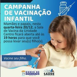 Atenção Mamães e papais, nesta QUARTA-FEIRA 20/12, a Sala de Vacina da Unidade Centro ficará aberta até às 19 H para que você possa levar seu(s) filho(s).