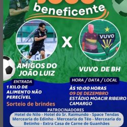 Venha participar do grande Jogo Beneficente entre **Amigos do João Luiz x Vuvo de BH**! 🎉⚽