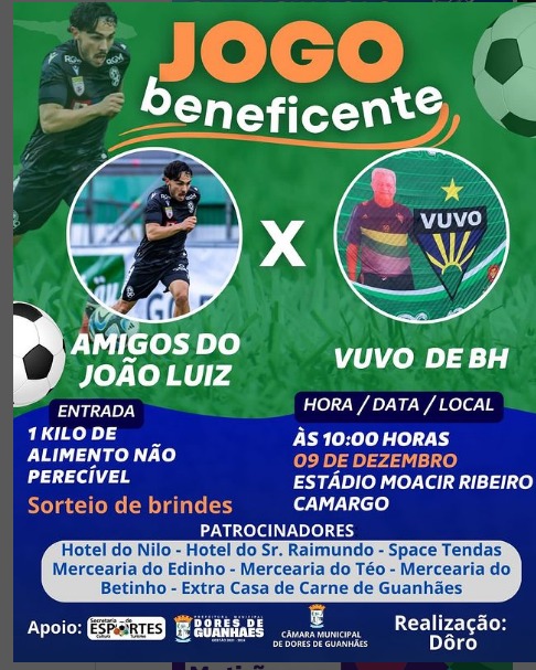 Venha participar do grande Jogo Beneficente entre **Amigos do João Luiz x Vuvo de BH**! 🎉⚽